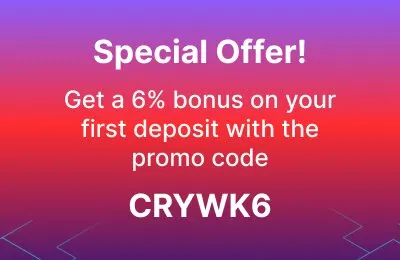 Get a 6% bonus on your first deposit!