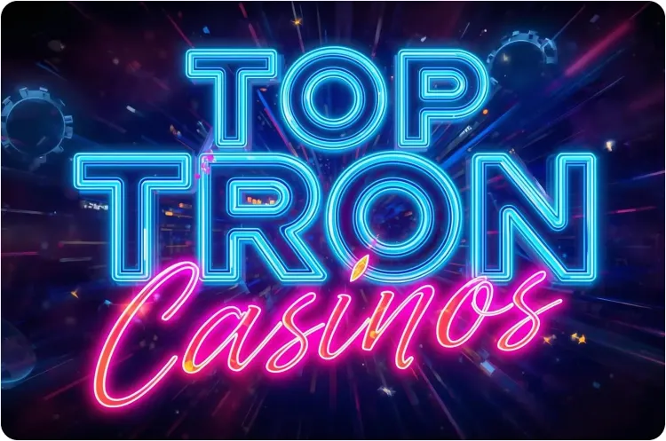 Best Tron Casinos and TRX Gambling Sites 2026