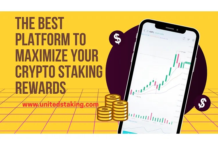UnitedStaking Review 2025: The Best Platform to Maximize Your Crypto Staking Rewards