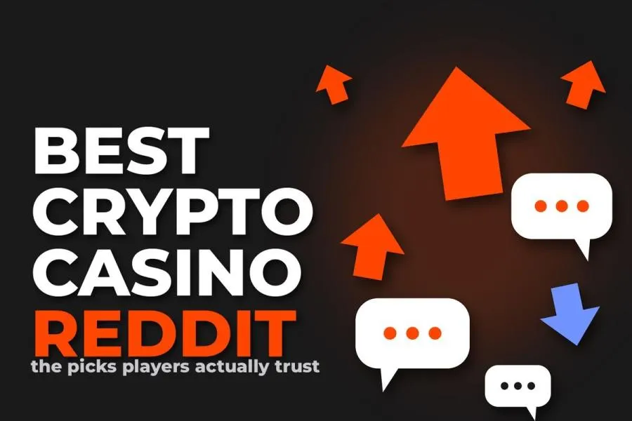 Best Crypto Casino Reddit Users Trust